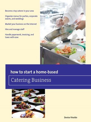cover image of How to Start a Home-based Catering Business